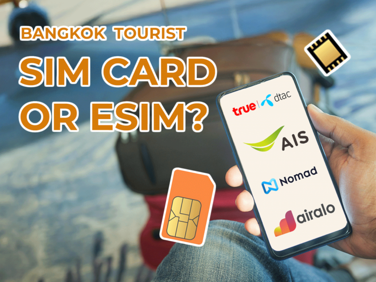 Bangkok Tourist SIM Card or Esim What is the best option?